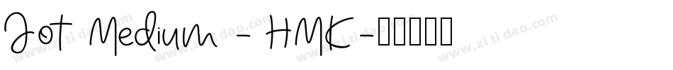 Jot Medium - HMK字体转换